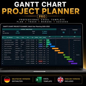 Könnte beinhalten: Ein Laptop-Bildschirm zeigt eine Gantt Chart Project Planner Pro Excel-Vorlage mit dunkler Benutzeroberfläche. Die Tabelle enthält Aufgabenlisten, Meilensteine und einen mehrjährigen Zeitplan von 2026 bis 2028. Text: GANTT CHART PROJECT PLANNER PRO.