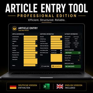 Könnte beinhalten: Ein Laptop-Bildschirm zeigt die Benutzeroberfläche des Article Entry Tool Professional Edition. Das dunkel gestaltete Dashboard enthält gelbe Eingabefelder für Artikelinformationen, zusätzliche Details und den Statusüberblick mit Beschriftungen in Englisch und Deutsch.