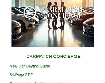 New Car Buying Guide | 61‑Page Step‑By‑Step Car Buying System | Avoid Dealer Tricks & Overpaying | CarMatch Concierge