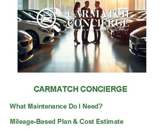 What Auto Maintenance Do I Need? — Mileage‑Based Car Maintenance Plan & Cost Estimate