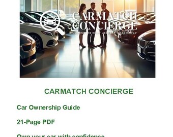 21‑Page Car Ownership Guide | Car Owner Basics | Maintenance & Costs | New Driver Guide | CarMatch Concierge PDF