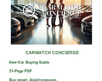 21‑Page New Car Buying Guide | How to Buy a New Car | Pricing & Incentives | Dealer Tactics | CarMatch Concierge PDF