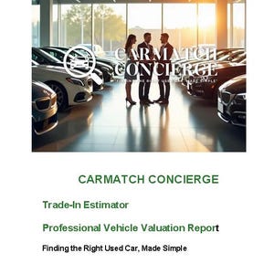 Może przedstawiać: Zdjęcie salonu samochodowego z kilkoma wystawionymi samochodami. Tekst "CARMATCH CONCIERGE" jest wyraźnie widoczny, wraz z hasłem "FINDING THE RIGHT USED CAR MADE SIMPLE." Dodatkowy tekst obejmuje "Trade-In Estimator" i "Professional Vehicle Valuation Report."