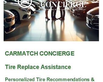 Tire Replacement Assistance | CarMatch Concierge | Best Tire Options, Pricing & Recommendations
