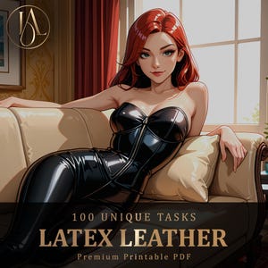 Könnte beinhalten: Eine digitale Illustration einer Person mit schulterlangem rotem Haar, die einen schwarzen, ärmellosen, eng anliegenden Latex-Body mit Frontreißverschluss trägt. Der Text lautet 100 UNIQUE TASKS LATEX LEATHER Premium Printable PDF in goldener Schrift.