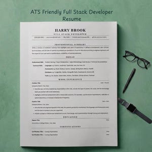 May include: A white resume template titled ATS Friendly Full Stack Developer Resume with black text sections for professional summary, skills, work experience, education, and certifications, accompanied by black eyeglasses, a pen, and a wristwatch.