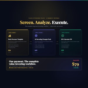 Puede incluir: Gráfico digital con el texto "Screen. Analyze. Execute." y nombres de productos: Stock Screener Template, AI Investing Prompts Pack y DCA Investor OS. Promociona un flujo de trabajo de inversión de valor.