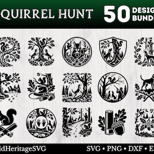 May include: A digital bundle of 50 black and white graphic designs titled SQUIRREL HUNT 50 DESIGNS BUNDLE. The collection features silhouettes of squirrels, hunting dogs, oak leaves, acorns, hunters, and shotgun shells in various circular and square frames.