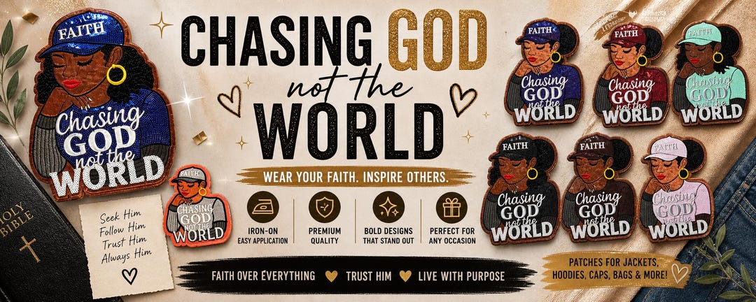 Chasing God Not the World Faith Based Religious Apparel Patch - Etsy