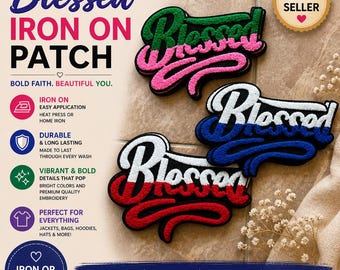 Blessed Chenille Iron On Patch – Colorful Faith Applique for Jackets, Bags, Hats