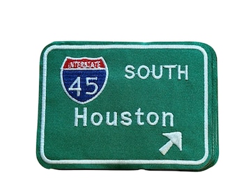 South Houston Interstate 45 Embroidered Patch