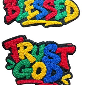 Blessed and Trust God Chenille multi colored iron-on Patch