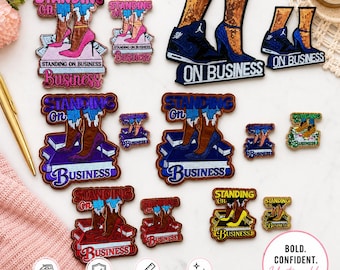 Standing On Business embroidered patch