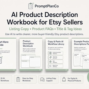 May include: An AI Product Description Workbook for Etsy Sellers. The image shows a workbook with the text "AI Product Description Workbook for Etsy Sellers". The workbook includes guides, workflows, and examples for listing copy, product FAQs, and title & tag ideas. It is available for digital download.
