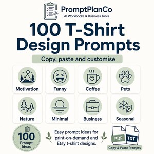 100 t-shirt design prompts for Etsy sellers and print-on-demand creators, including motivational, funny, coffee, pet lover, minimal and seasonal shirt ideas.