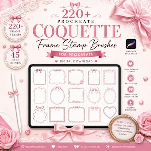 Op de afbeelding: Een digitale productadvertentie voor 220+ Procreate Coquette frame stempelborstels. De afbeelding toont een tablet met diverse decoratieve kaderontwerpen met strikken, een stylus, roze rozen en tekst over de digitale download.