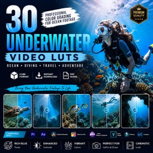 May include: A digital product advertisement for 30 Underwater Video LUTs featuring a diver in scuba gear, coral reef imagery, and text overlays including 'Professional Color Grading for Ocean Footage' and 'Bring Your Underwater Footage To Life'.