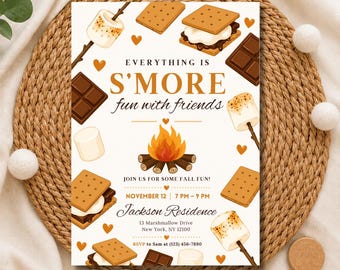 May include: A rectangular invitation card featuring illustrations of s'mores, chocolate squares, and a campfire. The text reads: EVERYTHING IS S'MORE fun with friends, JOIN US FOR SOME FALL FUN!, NOVEMBER 12, 7 PM - 9 PM, Jackson Residence, 13 Marshmallow Drive, New York, NY 12100, RSVP to Sam at (123) 456-7890.
