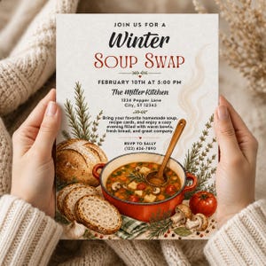 May include: A Winter Soup Swap invitation card featuring text, a red pot of soup with a wooden ladle, sliced bread, mushrooms, a tomato, and rosemary sprigs. The text reads: Join us for a Winter Soup Swap, February 10th at 5:00 PM, The Miller Kitchen.