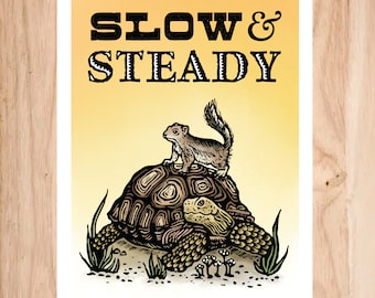 Slow and Steady - 6x8" Mini Art Print