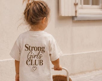 Strong girls club Kinder T-Shirt - Sommer Kinder Outfit - strong girls - Matching Familie - Geschwister Shirt - Bio Baumwolle GOTS -Geschenk