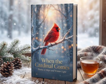 Libro de poesía del Cardenal de Invierno – Cuando llega el Cardenal – Poemas emotivos de esperanza, sanación e inspiración de la naturaleza