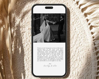 May include: A smartphone displaying a black and white wedding thank you card. The screen shows a photo of a couple dancing, the text "thank you", and a paragraph expressing gratitude signed "love, hailey & alex" in a cursive script font.