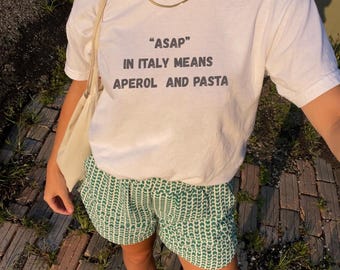 Chemise d'été italienne, dès que possible en Italie, t-shirt spritz et pâtes, t-shirt de vacances en Italie, chemise de voyage en Europe, cadeau pour amateur de pâtes