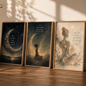 Könnte beinhalten: Drei gerahmte Wandbilder mit himmlischen Motiven. Das erste zeigt eine Mondsichel über Wasser mit dem Text 'Even the moon needs darkness to shine.' Das zweite zeigt eine Silhouette unter einem Mond mit 'Every healed part of you becomes light.' Das dritte zeigt eine Figur mit 'What feels broken may simply be becoming.'