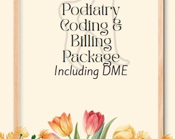 Podiatry Coding and Billing Package