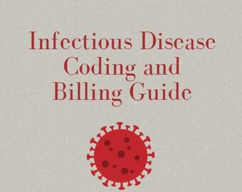 Guía de codificación y facturación de enfermedades infecciosas