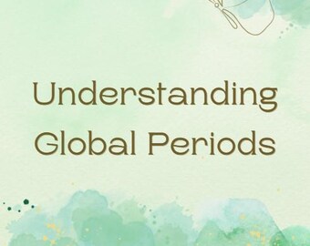 Comprender los períodos globales