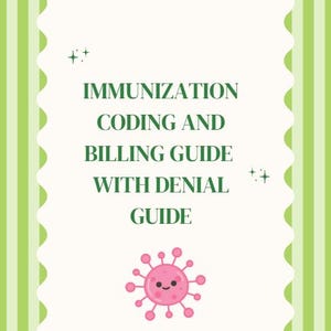 May include: A document titled IMMUNIZATION CODING AND BILLING GUIDE WITH DENIAL GUIDE in dark green text on a white background with a scalloped edge. The background features light green vertical stripes and a small pink cartoon virus character.
