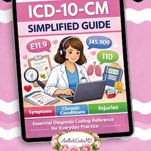 May include: A digital illustration of a tablet displaying "ICD-10-CM Simplified Guide." The image features a cartoon doctor with a headset, laptop, and medical icons. The guide is a reference for diagnosis coding.