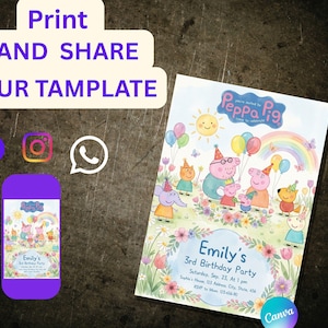 May include: A birthday party invitation featuring Peppa Pig characters, a rainbow, and balloons. The invitation includes the text "Emily's 3rd Birthday Party" with date, time, and location details. The image also includes social media icons and the text "Print AND SHARE YOUR TAMPLATE."