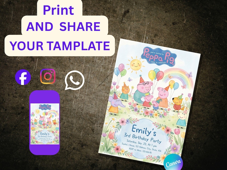 May include: A birthday party invitation featuring Peppa Pig characters, a rainbow, and balloons. The invitation includes the text "Emily's 3rd Birthday Party" with date, time, and location details. The image also includes social media icons and the text "Print AND SHARE YOUR TAMPLATE."