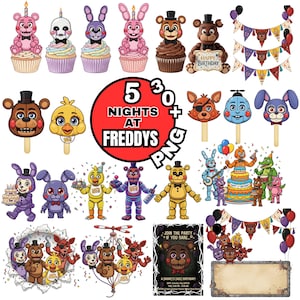 May include: A collection of colorful digital illustrations featuring characters from the video game "Five Nights at Freddy's." Includes cupcakes, character cutouts on sticks, birthday decorations, and a birthday party invitation.