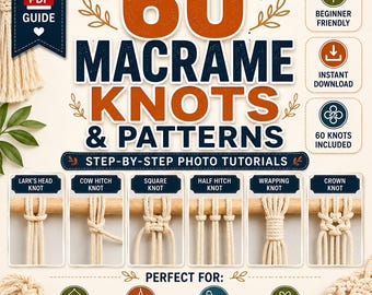 60 Macrame Knots & Patterns PDF Guide, Beginner Macrame Tutorial, Step-by-Step Photo Instructions, Instant Digital Download