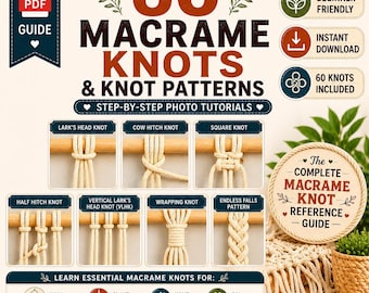 60 Macrame Knot Patterns PDF Guide | Macrame Knots Tutorial | Beginner Macrame Knots | Step-by-Step Photo Instructions | Instant Download