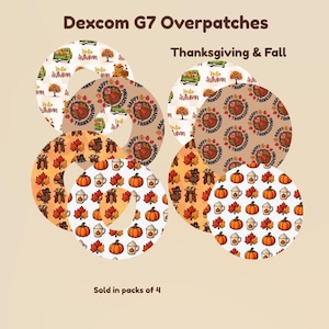 Dexcom G7 Thanksgiving & Fall Overpatch 4-Pack, Autumn Designs, Turkey, Pumpkins, Leaves, Hypafix Adhesive