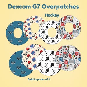 May include: Four circular Dexcom G7 overpatches featuring hockey-themed patterns. Designs include blue with crossed sticks, cream with helmets and jerseys, white with black silhouettes of players, and a multi-colored print with trophies and nets.