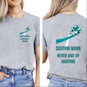 Custom Name Awareness Ribbon T-Shirt, Teal Ribbon Never Up Fighting Tee, Cancer Warrior Gift, Chronic Illness Support