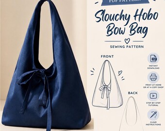Slouchy Hobo Bow Bag Sewing Pattern PDF, Shoulder Bag pattern, Women Bag Pattern, Purse Pattern Bag, Handle Tote Bag (Instant Download)