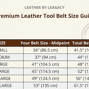 Puede incluir: Una tabla de gu&iacute;a de tallas para cintur&oacute;n de herramientas de cuero titulada Leather by Leagacy Premium Leather Tool Belt Size Guide. La tabla enumera tallas de Small a XXX-Large, indicando medidas en pulgadas y cent&iacute;metros para cada una.