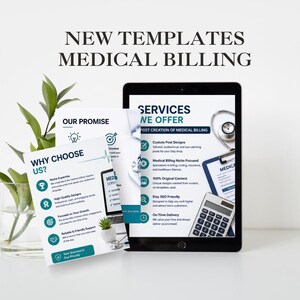 May include: A digital marketing image for medical billing services. The image features a tablet displaying "Services We Offer" and a brochure with "Why Choose Us?" text. A calculator, stethoscope, and plant are also visible.