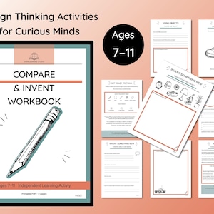 May include: A Design Thinking Activities for Curious Minds workbook for ages 7-11. The cover features a pencil illustration and the title Compare & Invent Workbook. Several interior pages are displayed, showing prompts, blank spaces, and line drawings.