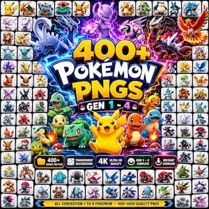 400+ Ultimate Pokémon PNG Bundle Gen 1 to 4: Transparent PNG, Pikachu Art, Unique Designs (Digital Download)