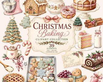 May include: A digital clipart collection featuring Christmas baking elements including a pink stand mixer, gingerbread house, layered cakes, cookies, a snowman, candy canes, a pie, and a milk bottle, with the text Christmas Baking Clipart Collection.