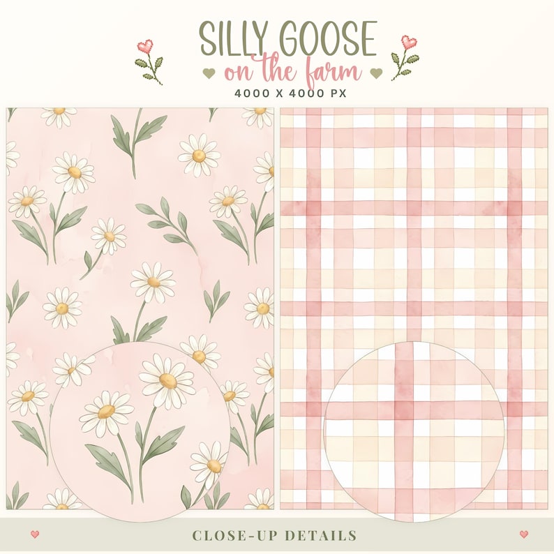 May include: Digital pattern set titled SILLY GOOSE on the farm 4000 X 4000 PX. One sheet features a repeating watercolor daisy floral print on a light pink background. The second sheet displays a pink, peach, and white watercolor plaid pattern.