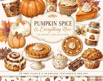 May include: A digital clipart collection featuring watercolor illustrations of pumpkin spice treats, including a coffee cup, cupcakes, pies, cookies, a jar of spice, and cinnamon sticks, with the text PUMPKIN SPICE & Everything Nice CLIPART COLLECTION.